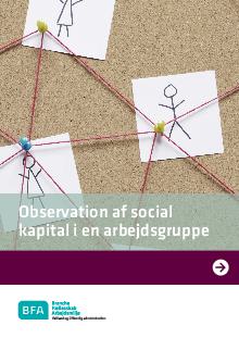 Observation af social kapital i en arbejdsgruppe