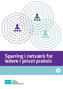 Sparring i netværk for ledere i privat praksis